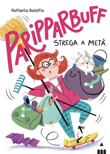 Paripparbuff. Strega a met&agrave;