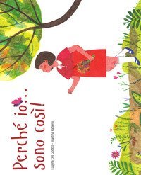 Perch&eacute; io... sono cos&igrave;!