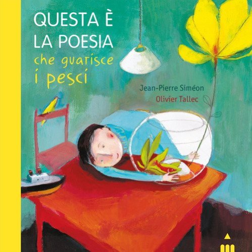Questa &egrave; la poesia che guarisce i pesci