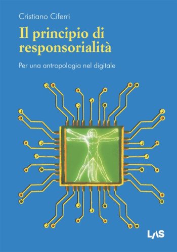 Il principio di responsorialit&agrave;. Per una antropologia nel digitale