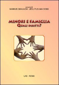 Minori e famiglia - Quali diritti?
