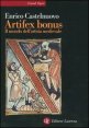 Artifex bonus - Il mondo dell'artista medievale
