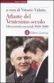 Atlante del ventesimo secolo - I documenti essenziali. 1969-2000. Vol. 4