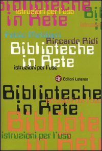 Biblioteche in rete - Istruzioni per l'uso