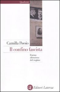 Il confino fascista - L'arma silenziosa del regime