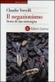 Il negazionismo - Storia di una menzogna