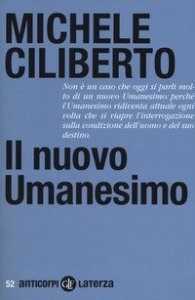 Il nuovo umanesimo