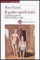 Il padre spodestato - L'autorità paterna dall'antichità a oggi