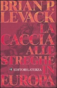 La caccia alle streghe in Europa