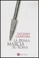 La prima marcia su Roma