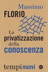 La privatizzazione della conoscenza