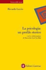 La psicologia - Un profilo storico