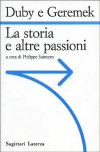 La storia e le altre passioni