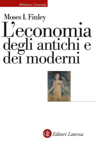 L'economia degli antichi e dei moderni