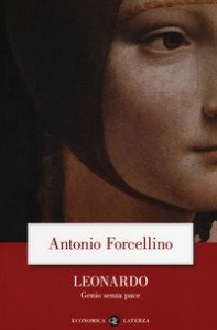 Leonardo. Genio senza pace