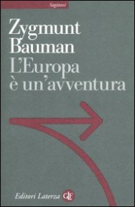 L'Europa &egrave; un'avventura