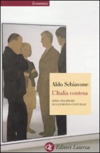 L'Italia contesa - Sfide politiche ed egemonia culturale