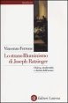 Lo strano illuminismo di Joseph Ratzinger - Chiesa, modernità e diritti dell'uomo