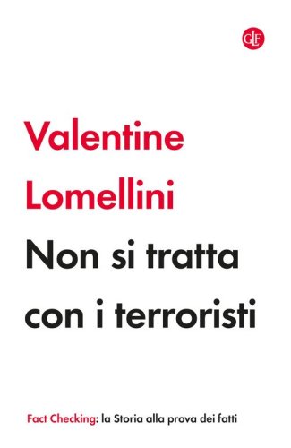 Non si tratta con i terroristi