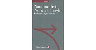 Norma e luoghi. Problemi di geo-diritto