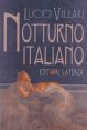 Notturno italiano - L'esordio inquieto del Novecento