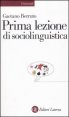 Prima lezione di sociolinguistica