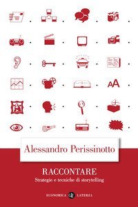 Raccontare. Strategie e tecniche di storytelling