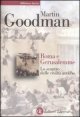 Roma e Gerusalemme - Lo scontro delle civiltà antiche