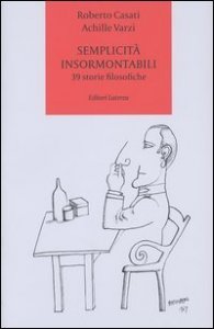 Semplicità insormontabili - 39 storie filosofiche