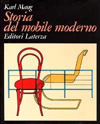 Storia del mobile moderno - Ediz. in cofanetto