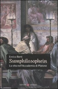 Sumphilosophein - La vita nell'Accademia di Platone