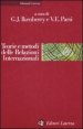 Teorie e metodi delle relazioni internazionali - La disciplina e la sua evoluzione