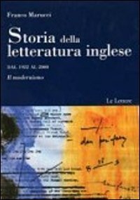 Storia della letteratura inglese. Dal 1922 al 2000. Il modernismo