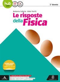 Risposte Della Fisica. Vol. Unico. Per I Licei E Gli Ist. Magistrali. Con E-book. Con Espansione...