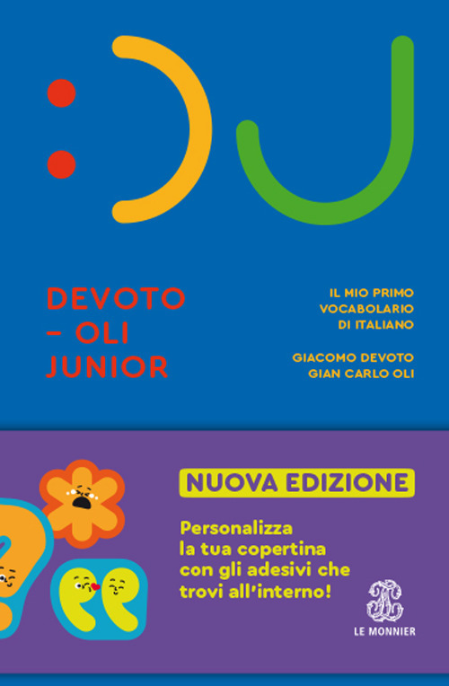 Il nuovo Devoto-Oli junior. Il mio primo vocabolario di italiano