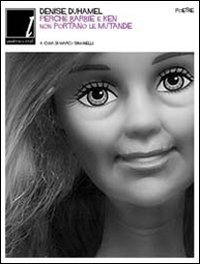 Perch&eacute; Barbie e Ken non portano le mutande - Testo inglese a fronte