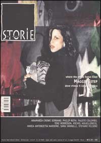 Storie. All write (2002). Vol. 45: Maggie Estep. Where the white horse lived­Dove viveva il cavallo bianco. - Maggie Estep. Where the white horse lived­Dove viveva il cavallo bianco