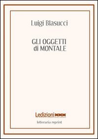 Gli oggetti di Montale