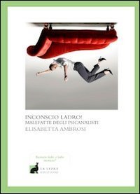 Inconscio Ladro!