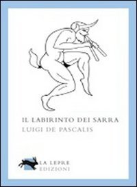 Labirinto Dei Sarra (il)