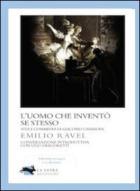 Uomo Che Invento` Se Stesso (l`)