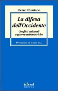 Difesa Dell`occidente. Conflitti Culturali E