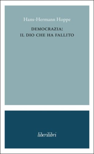 Democrazia: il dio che ha fallito