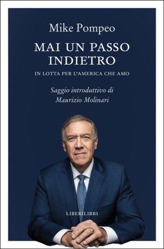 Mai un passo indietro. In lotta per l'America che amo