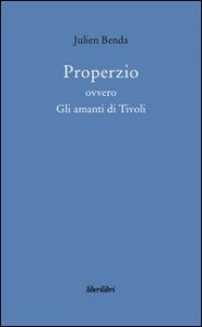 Properzio ovvero gli amanti di Tivoli