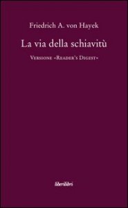 La via della schiavit&ugrave;. Versione &laquo;Reader's Digest&raquo;