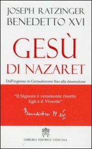 Ges&ugrave; di Nazaret. Dall'ingresso a Gerusalemme fino alla risurrezione