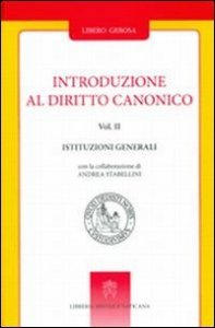 Introduzione al diritto canonico: Teologia del diritto ecclesiale&shy;Istruzioni generali