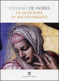 La Madonna in Michelangelo