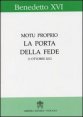 La porta della fede - Motu proprio. 11 ottobre 2012